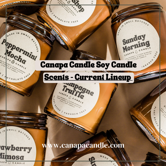 Canapa Candle Soy Candle Scents - Handmade in Cape Breton