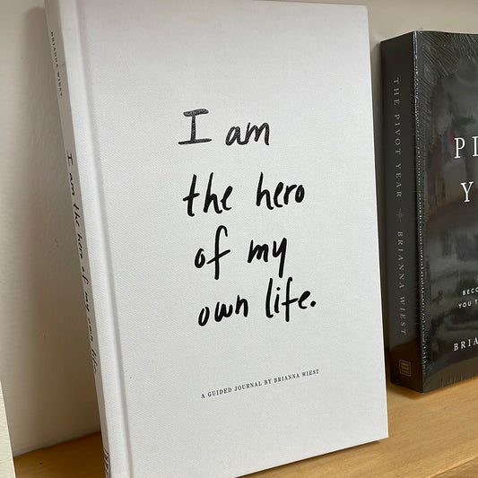 I Am The Hero Of My Own Life - Journal