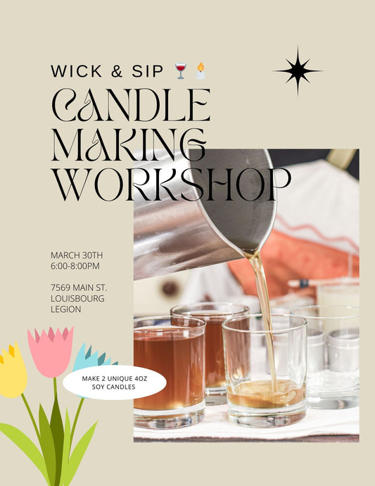 Canapa Candle - Wick & Sip Candle Making Workshop: March 30th Easter Weekend